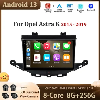 Android 13 Для Opel Astra K 2015-2019 Автомобильный Мультимедийный Радио-Видеоплеер GPS Навигационный Экран DSP WIFI 4G LET Carplay BT Инструменты