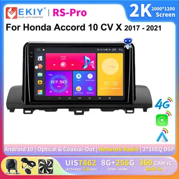 EKIY CarPlay Android Авторадио Для Honda Accord 10 CV X 2017-2021 Автомобильный Мультимедийный Видеоплеер 2K Экран 2din Стерео GPS Navi