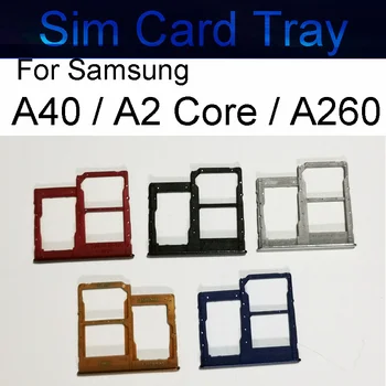 Держатель Слота Для SIM-карты, Запасные Части Адаптера Samsung Galaxy A40/A2 Core/A260 A405 A405F A405FN A405FM, Устройство Для чтения карт Nano SD
